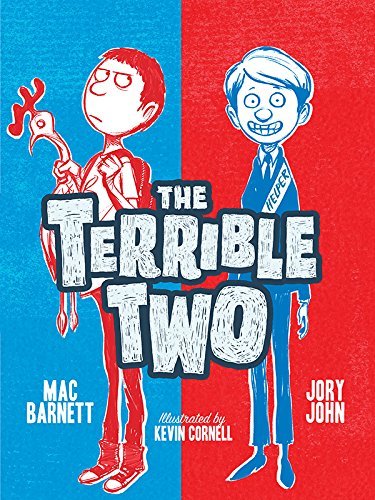 Cover for Mac Barnett · The Terrible Two - Terrible Two (Hardcover Book) (2015)