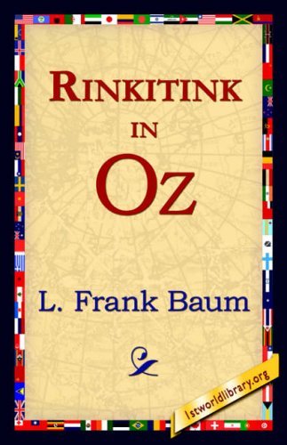 Rinkitink in Oz - L. Frank Baum - Kirjat - 1st World Library - Literary Society - 9781421818917 - maanantai 22. toukokuuta 2006