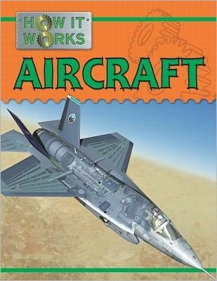Cover for Steve Parker · Aircraft (How It Works) (Hardcover Book) [Lib / Psc edition] (2010)
