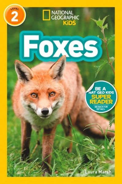 Cover for National Geographic Kids · Foxes (L2) - National Geographic Readers (Paperback Book) (2019)