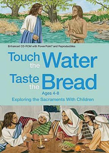 Cover for Daphna Flegal · Touch the Water, Taste the Bread Ages 4-8 (Cd-rom) (Audiobook (CD)) [Cdr edition] (2012)