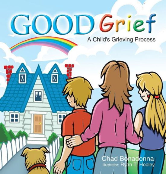 Cover for Ryan T. Hooley · Good Grief (Bog) (2008)