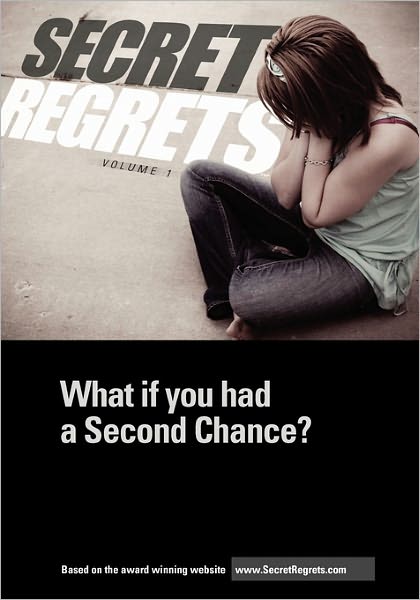 Cover for Kevin Hansen · Secret Regrets: What if You Had a Second Chance? (Paperback Book) (2010)