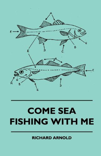 Cover for Richard Arnold · Come Sea Fishing with Me (Paperback Book) (2010)