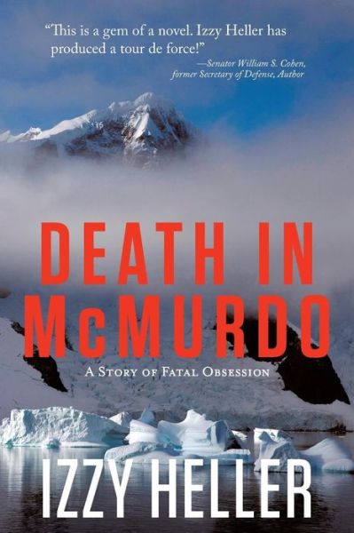 Cover for Izzy Heller · Death in Mcmurdo (Paperback Book) (2010)