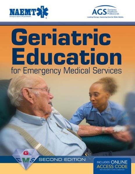 Cover for Naemt · Geriatric Education For Emergency Medical Services (GEMS) (Hardcover Book) [2 Revised edition] (2015)