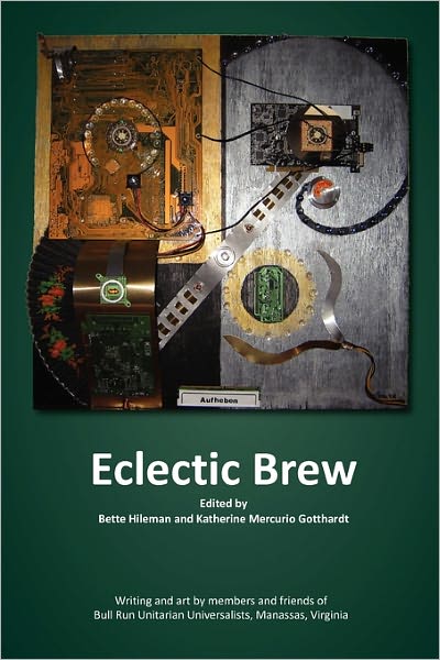 Cover for Bull Run Unitarian Universalists · Eclectic Brew (Paperback Book) (2011)