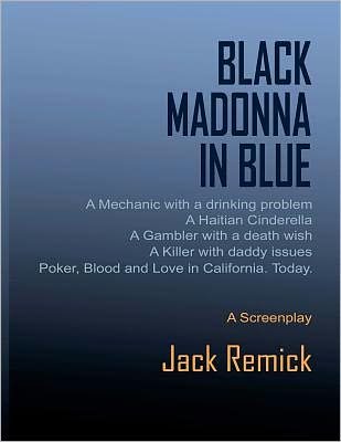Cover for Jack Remick · Black Madonna in Blue (Pocketbok) (2011)