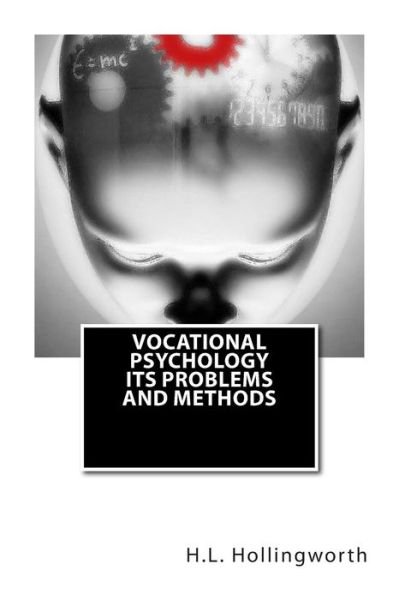 Cover for H L Hollingworth · Vocational Psychology Its Problems and Methods (Paperback Book) (1920)