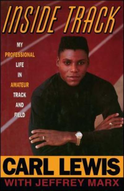 Cover for Carl Lewis · Inside Track Autobiography of Carl Lewis (Paperback Book) (2014)