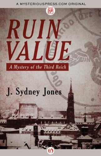 Cover for J. Sydney Jones · Ruin Value: a Mystery of the Third Reich (Paperback Book) (2013)
