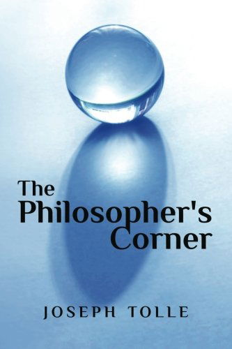 Cover for Joseph Tolle · The Philosopher's Corner (Paperback Book) (2013)