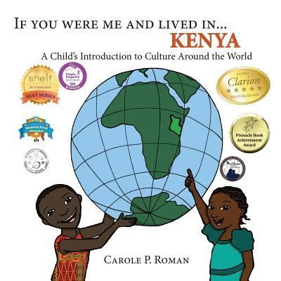 Cover for Carole P Roman · If You Were Me and Lived in ...kenya: a Child's Introduction to Cultures Around the World (Pocketbok) (2013)