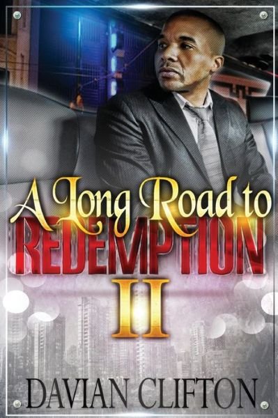 Cover for Davian Clifton · A Long Road to Redemption 2 (Paperback Book) (2013)