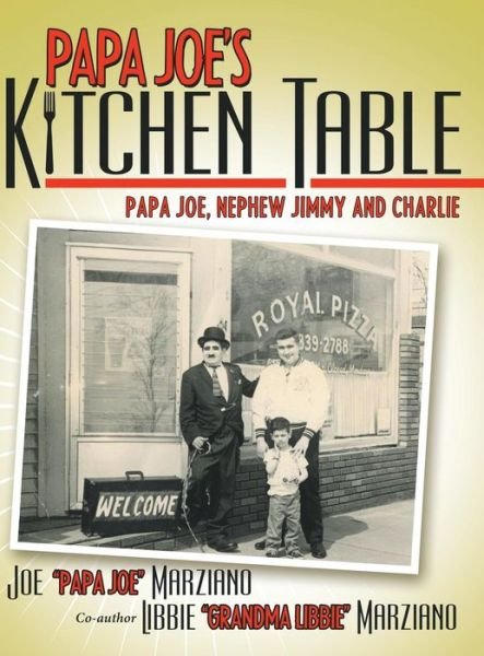 Cover for Joe Papa Joe Marziano · Papa Joe's Kitchen Table (Hardcover Book) (2015)