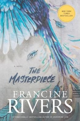Cover for Francine Rivers · Masterpiece, The (Paperback Book) (2019)