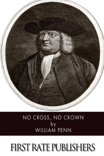 Cover for William Penn · No Cross, No Crown (Paperback Book) (2014)