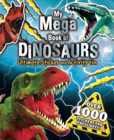 Cover for Little Bee Books · My Mega Book of Dinosaurs (Paperback Book) (2016)