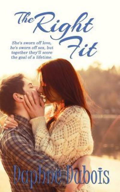 The Right Fit - Daphne Dubois - Books - Wild Rose Press - 9781509213917 - March 13, 2017