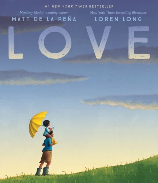 Cover for Matt De La Pena · Love (Gebundenes Buch) (2018)