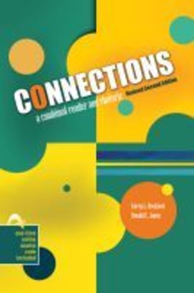 Connections: A Combined Reader and Rhetoric - Donald Jones - Books - Kendall/Hunt Publishing Co ,U.S. - 9781524964917 - August 30, 2018