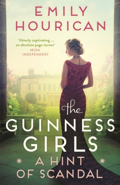 Cover for Emily Hourican · Guinness Girls:  A Hint of Scandal (Paperback Book) (2022)
