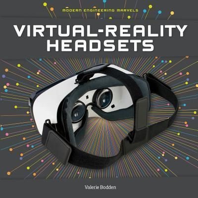 Cover for Valerie Bodden · Virtual-Reality Headsets (Hardcover bog) (2017)