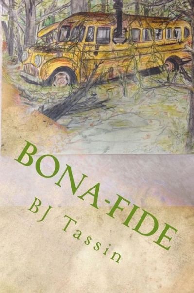 Cover for Bj Tassin · Bona-Fide (Paperback Book) (2016)