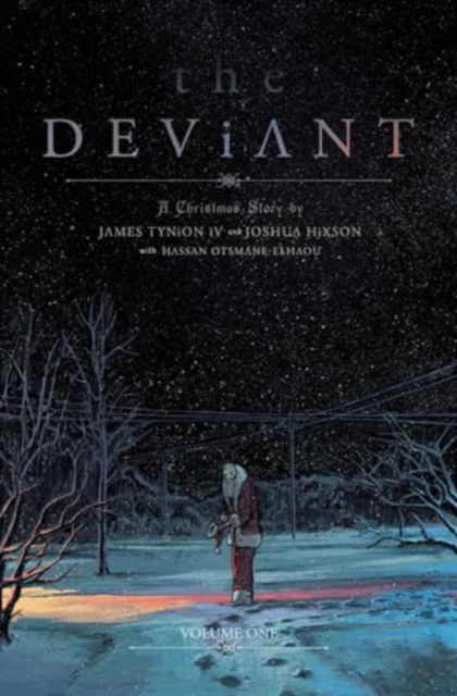 Cover for James Tynion IV · The Deviant Vol. 1 - DEVIANT TP (Taschenbuch) (2024)