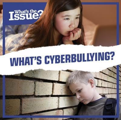 Cover for Emma Jones · What's Cyberbullying? (Hardcover Book) (2018)