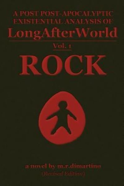 Cover for M R DiMartino · LongAfterWorld (Paperback Book) (2016)