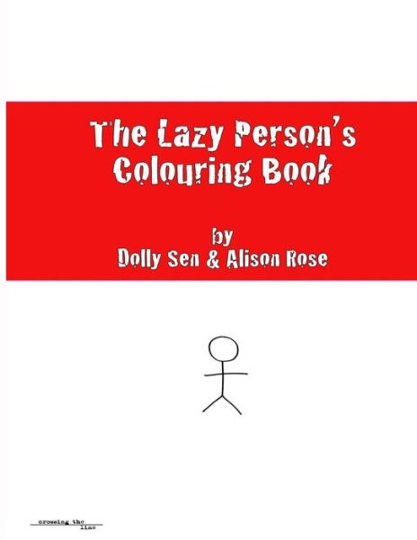 Cover for Dolly Sen · The Lazy Person's Colouring Book (Paperback Book) (2018)