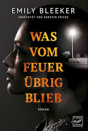 Cover for Bleeker · Was vom Feuer übrig blieb (Buch)