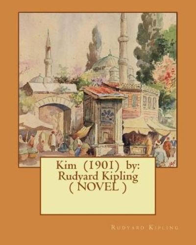 Cover for Rudyard Kipling · Kim (1901) by (Paperback Bog) (2017)