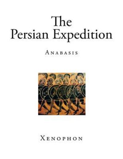 Cover for Xenophon · The Persian Expedition (Pocketbok) (2017)