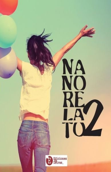 Cover for Varios Autores · Nanorrelato2 (Paperback Bog) (2017)