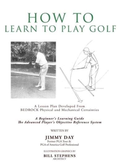 Cover for Jimmy Day · How To Learn To Play Golf (Hardcover bog) (2019)