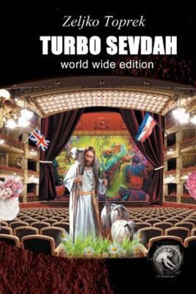 Cover for Zeljko Toprek · Turbo Sevdah World Wide (Paperback Bog) (2017)
