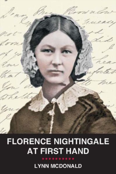 Cover for Lynn Mcdonald · Florence Nightingale at First Hand (Pocketbok) (2010)