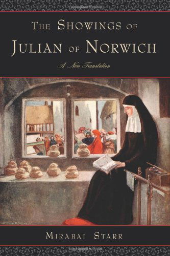 Cover for Mirabai Starr · The Showings of Julian of Norwich: a New Translation (Paperback Book) (2013)