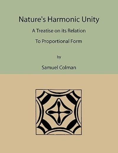 Cover for Samuel Colman · Nature's Harmonic Unity (Paperback Book) (2009)