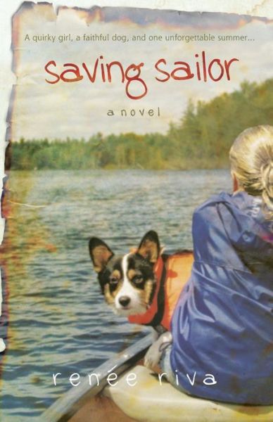 Cover for Renee Riva · Saving Sailor: a Novel (Paperback Book) [New edition] (2007)