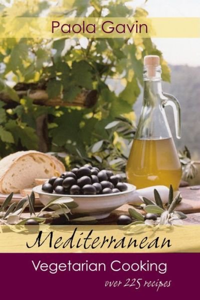 Cover for Paola Gavin · Mediterranean Vegetarian Cooking (Pocketbok) (2005)