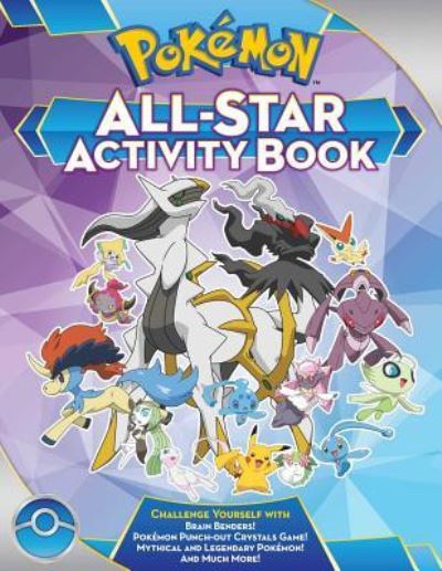 Pokemon All-Star Activity Book: Meet the Pokemon All-Stars--With Activities Featuring Your Favorite Mythical and Legendary Pokemon! - Lawrence Neves - Książki - Pikachu Press - 9781604381917 - 18 grudnia 2023