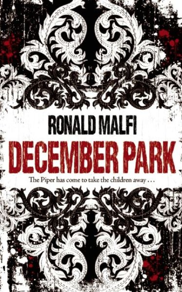 Cover for Ronald Malfi · December Park (Paperback Book) (2014)