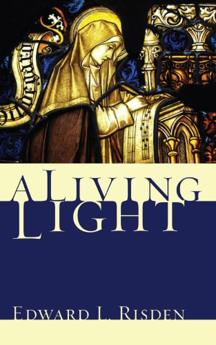 Cover for E. L. Risden · A Living Light: (Paperback Book) (2009)