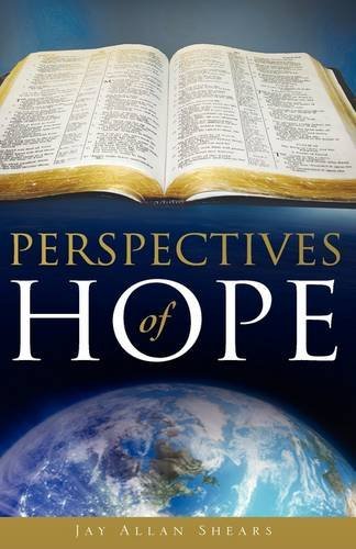 Cover for Jay Allan Shears · Perspectives of Hope (Pocketbok) (2009)