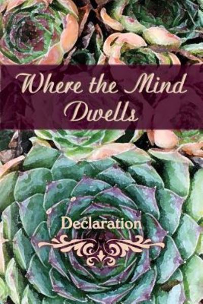 Where the Mind Dwells -  - Books - Eber & Wein Publishing - 9781608804917 - February 25, 2016