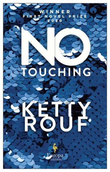 Cover for Ketty Rouf · No Touching (Book) (2021)