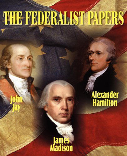 Cover for James Madison · The Federalist Papers (Pocketbok) (2011)